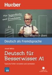Deutsch üben - Deutsch für Besserwisser (978-3-19-007499-0)