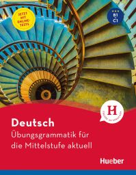 Deutsch – Übungsgrammatik für die Mittelstufe – aktuell  (978-3-19-051657-5)