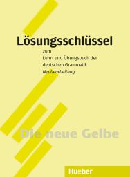 Lehr- und Übungsbuch der deutschen Grammatik - Neubearbeitung (978-3-19-107255-1)