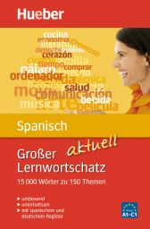 Großer Lernwortschatz Spanisch aktuell (978-3-19-129493-9)