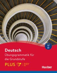 Deutsch – Übungsgrammatik für die Grundstufe – PLUS (978-3-19-137448-8)