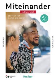Miteinander in Österreich – Deutsch für Alltag und Beruf  (978-3-19-851891-5)