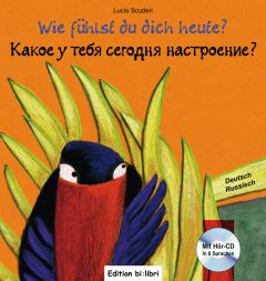 Bi:libri, Wie fühlst du dich, dt.-russ.