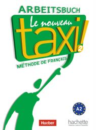 Le Nouveau Taxi ! (dt.) 2, Arbeitsbuch