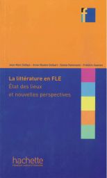 La littérature en FLE:état des lieux...