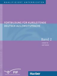 Fortbildung für Kursleitende DaZ, Bd. 2