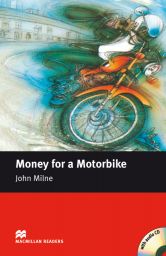 MR Beg., Money for a Motorbike