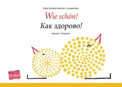 Bi:libri, Wie schön!, dt.-russ.