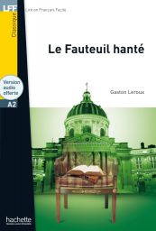 LFF, Le Fauteuil hanté