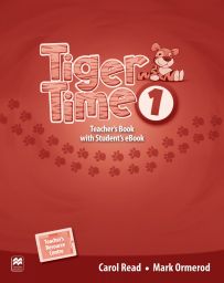 Tiger Time 1, Teacher's Ed. Pack + ebook