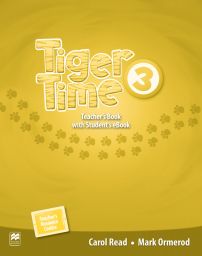 Tiger Time 3, Teacher's Ed. Pack + ebook