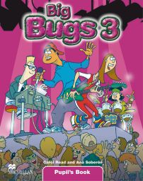 Big Bugs, Level 3, Pupil's Book