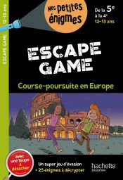 Escape game, Course-poursuite en Europe