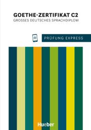 Prüfung Express - Goethe C2 alt
