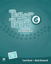 Tiger Time 6, Teacher's Ed. Pack + ebook