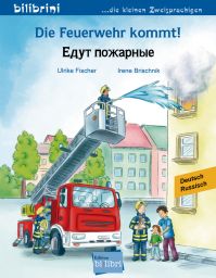 Bi:libri, Die Feuerwehr kommt, dt.-russ.