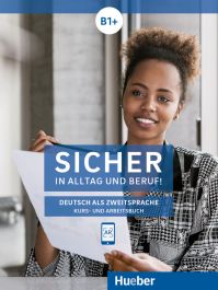 Hueber | Sicher In Alltag U. Beruf! B1+, KB+AB Shop