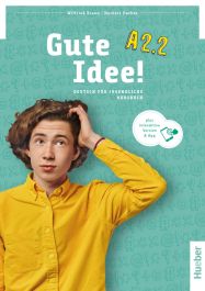 Hueber | Gute Idee! A2.2, KB+Code Shop